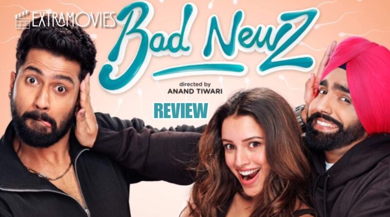 Bad Newz Movie Review